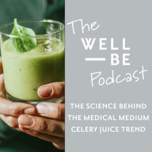 The Medical Medium Celery Juice Juice Craze Explained