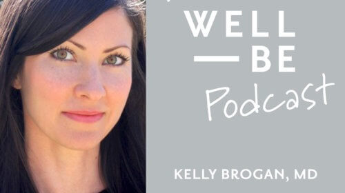 How Psychiatrist Dr. Kelly Brogan, MD Prescribes No Drugs and Heals