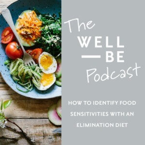 How (And Why) to Do an Elimination Diet